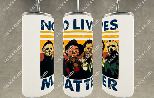 No Lives matter