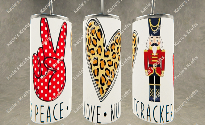 Peace Love Nutcracker